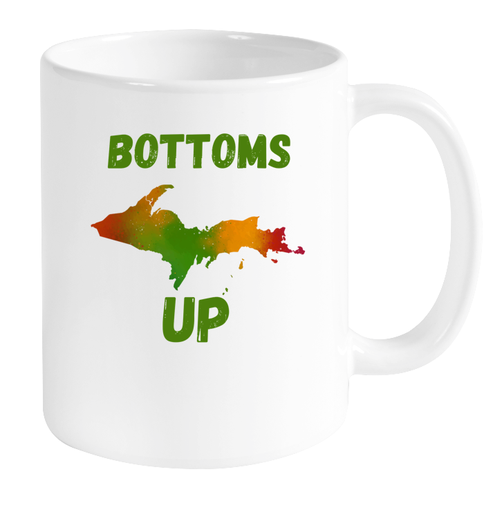 Bottoms UP Mug