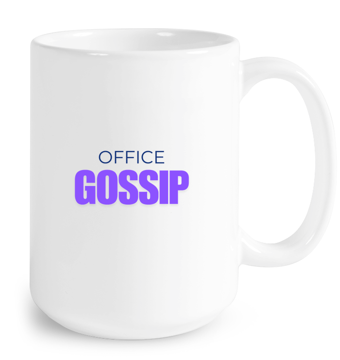 Office Gossip Mug