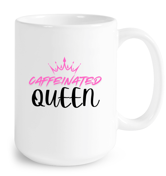 Caffeinated Queen Mug