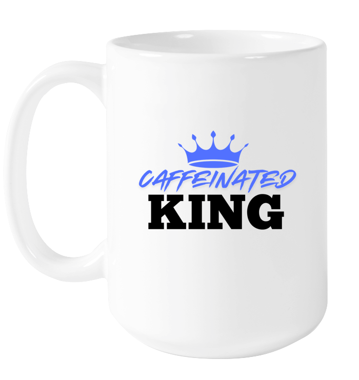 Caffeinated King Mug