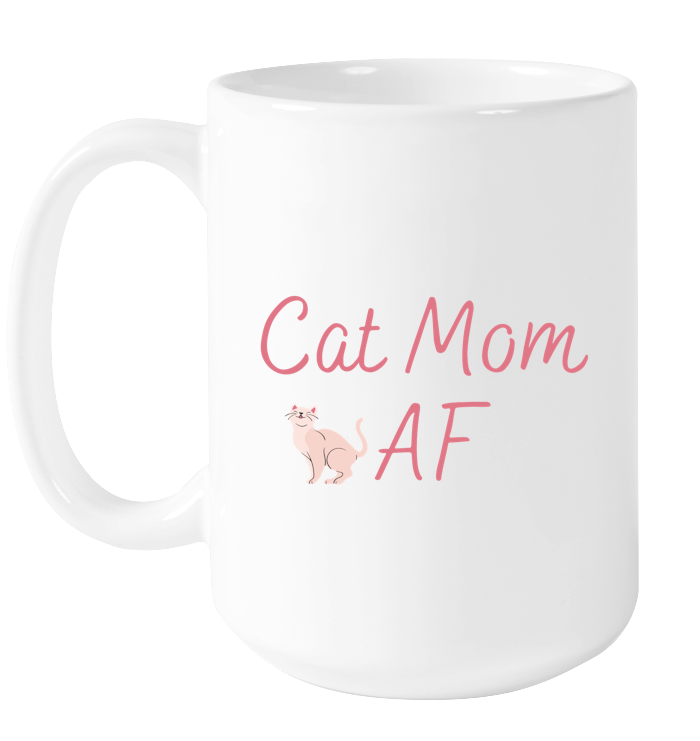 Cat Mom AF Mug
