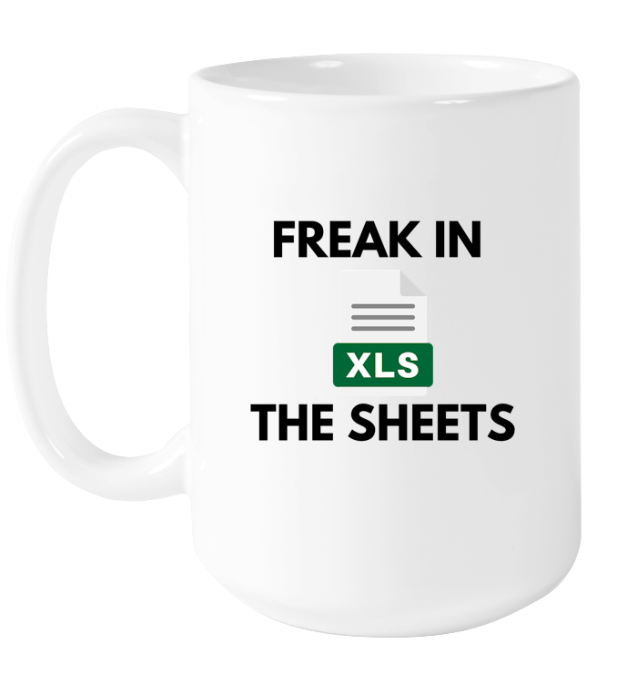 Freak in the Sheets Mug