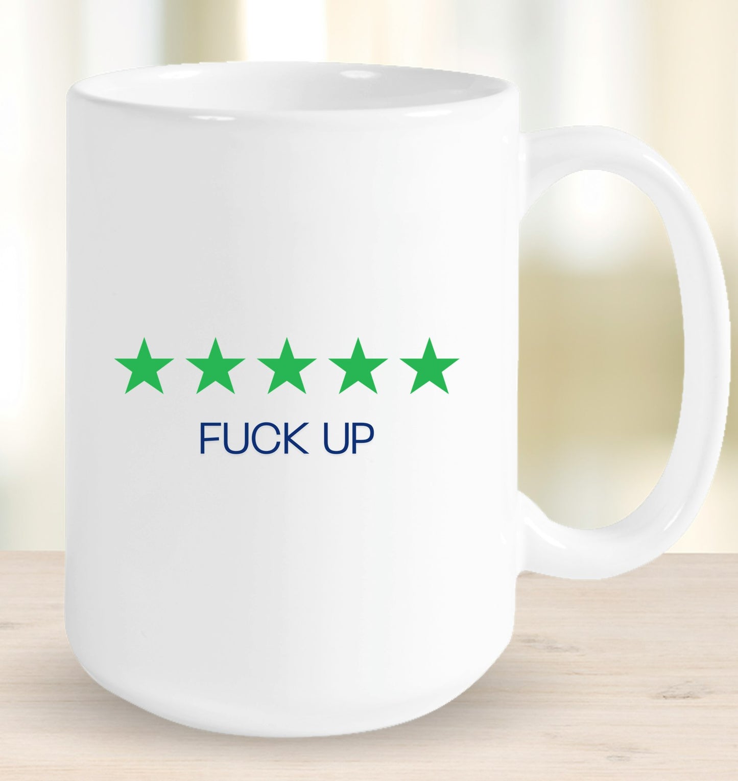 5-Star Fuck Up Mug