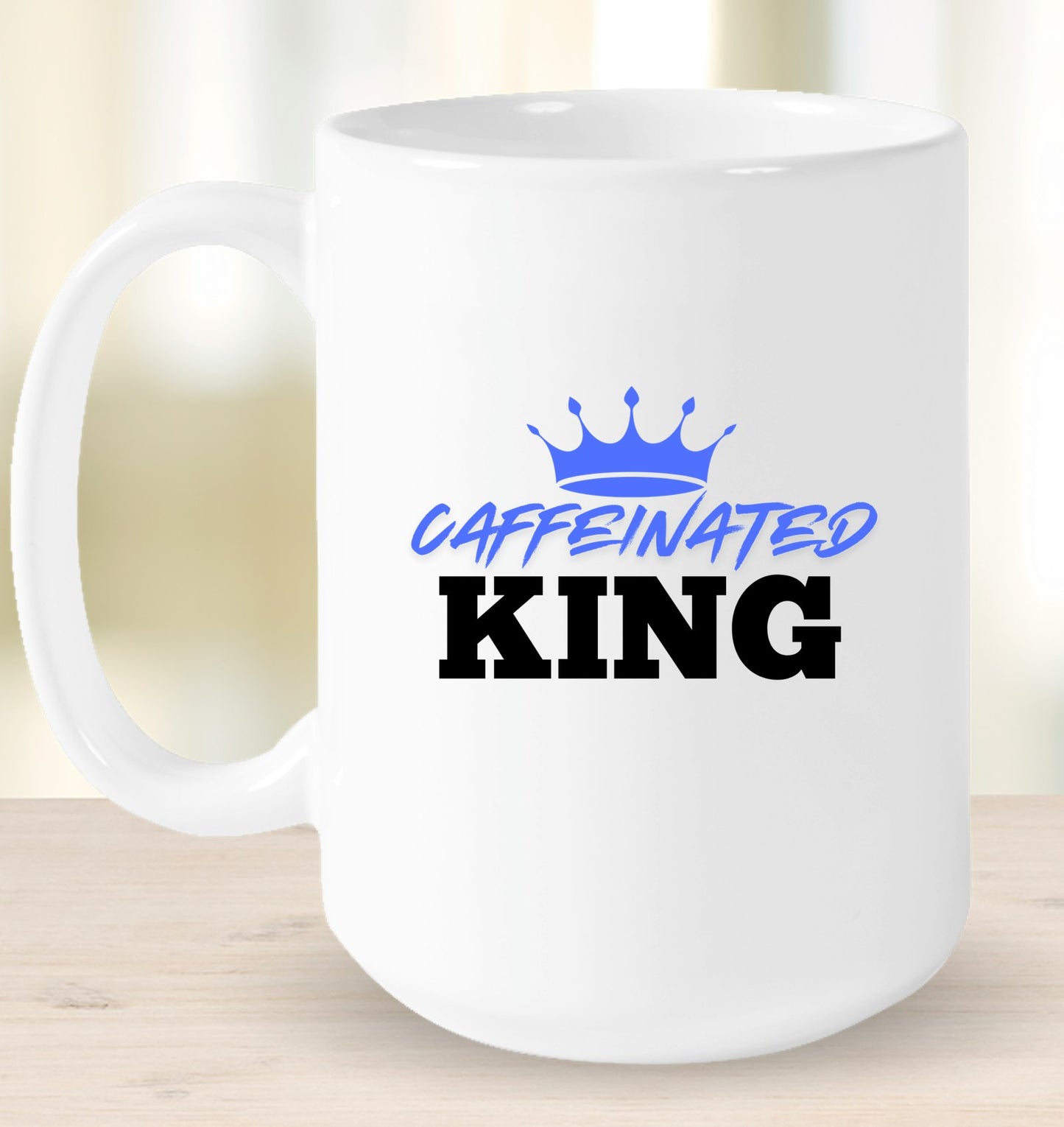 Caffeinated King Mug