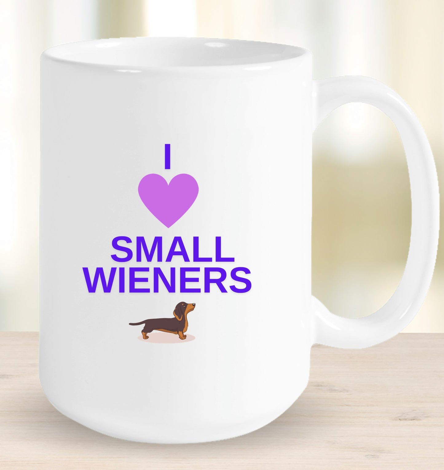 I Love Small Wieners Mug