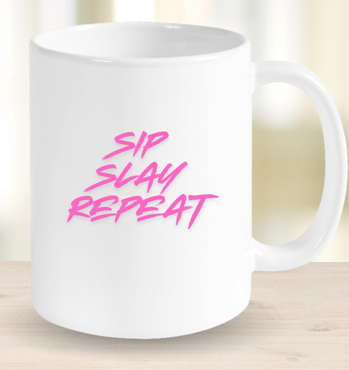 Sip, Slay, Repeat Mug