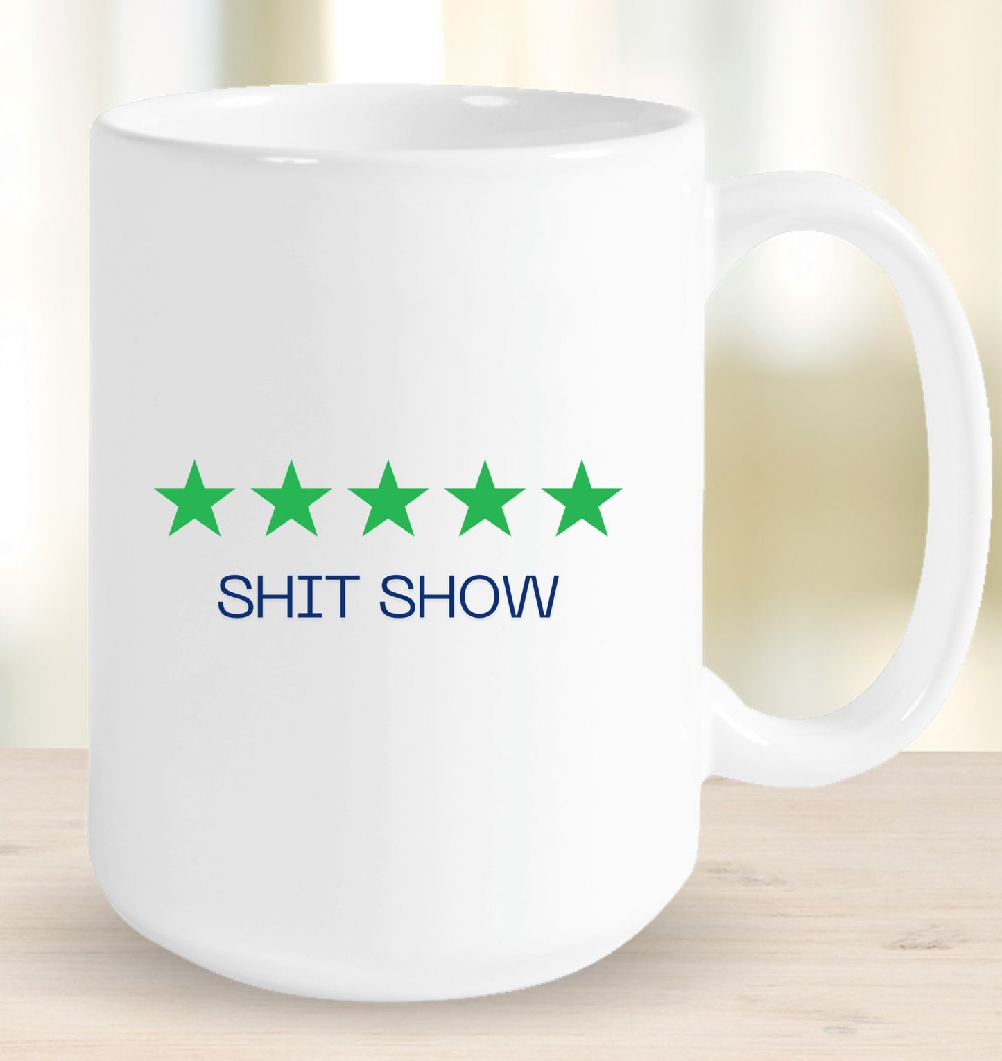5-Star Shit Show Mug