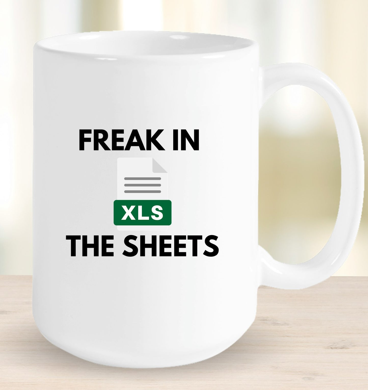 Freak in the Sheets Mug