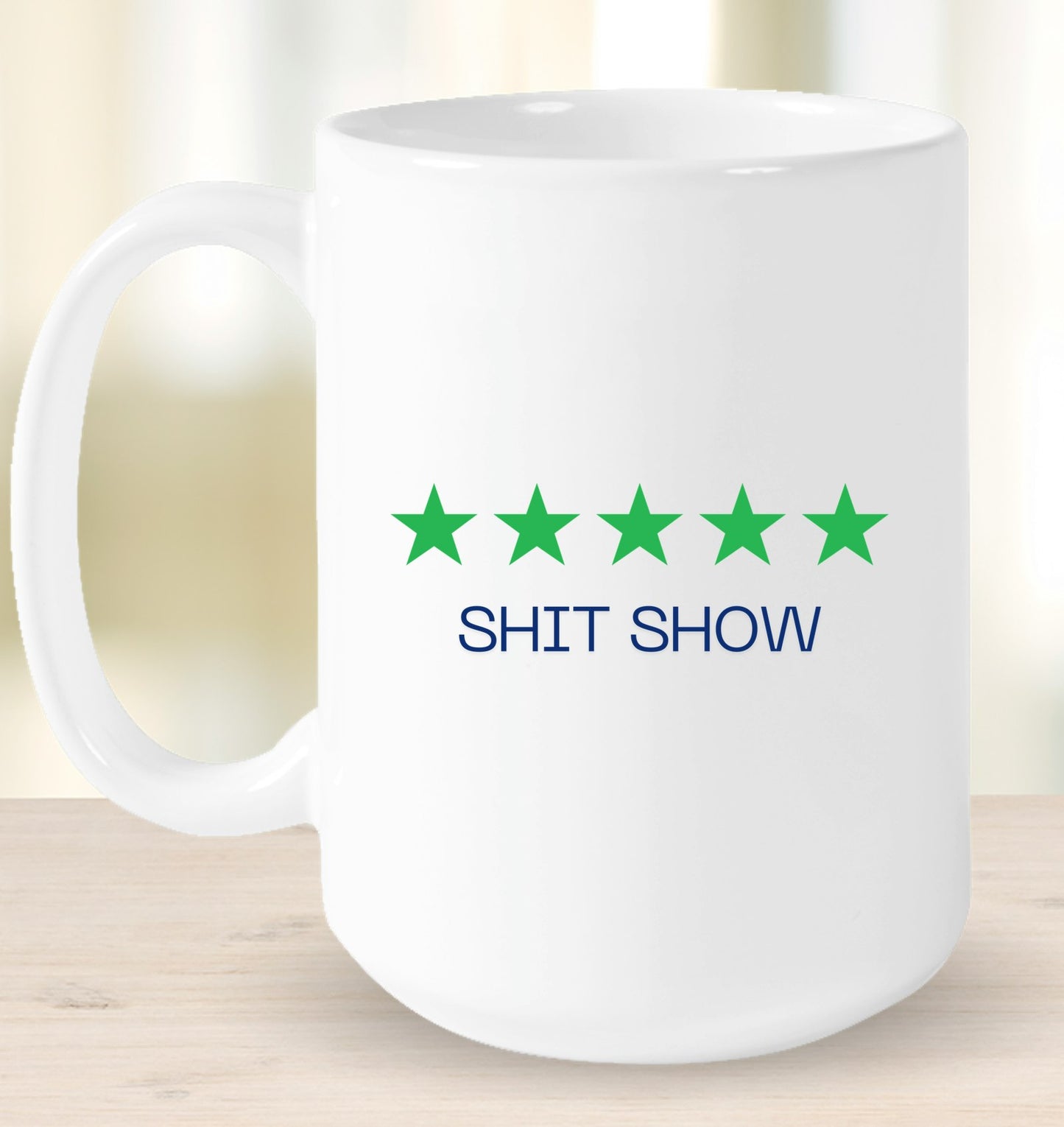 5-Star Shit Show Mug