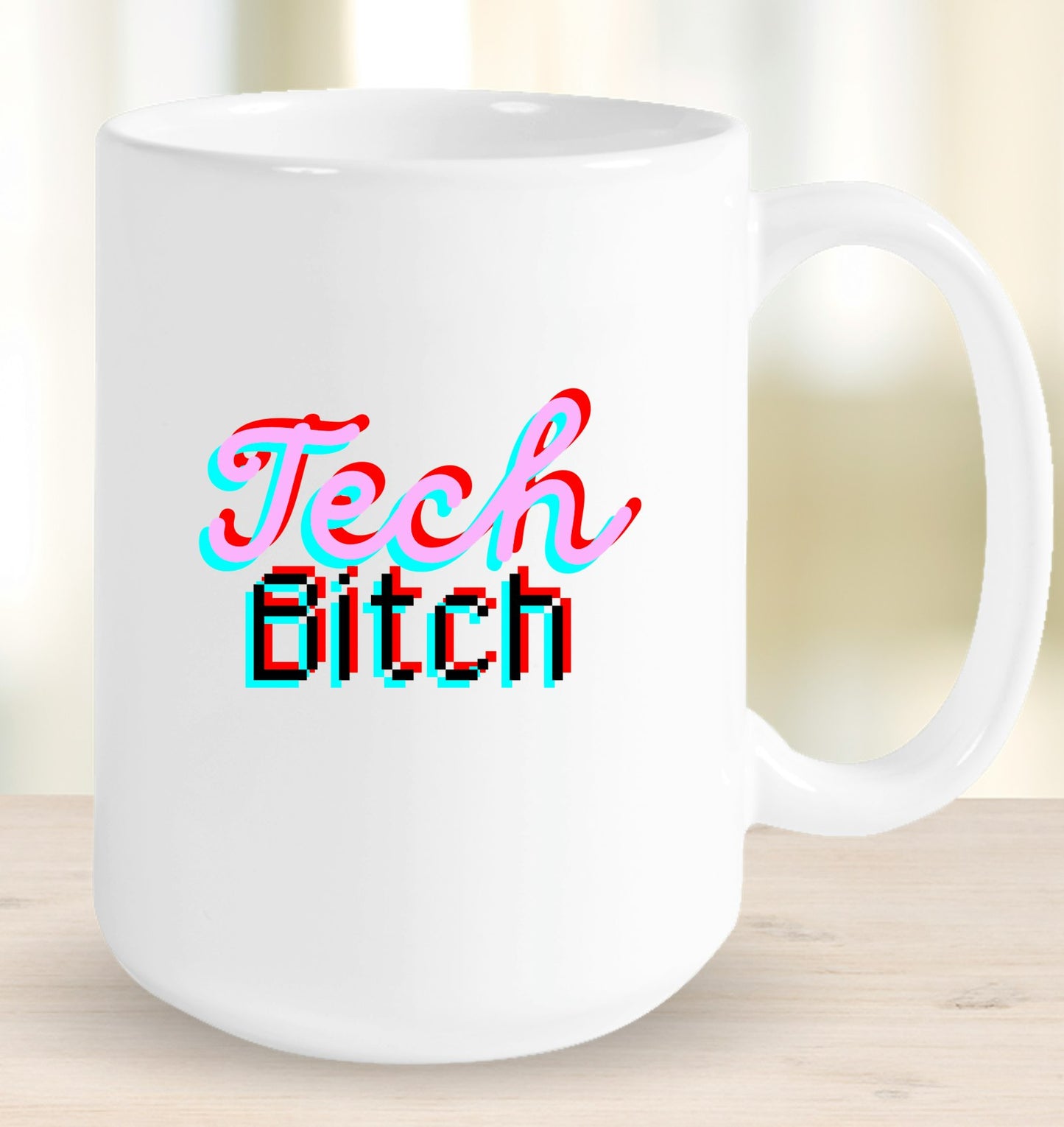 Tech Bitch Mug