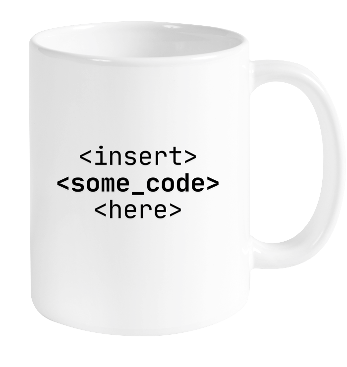 Insert Code Here Mug