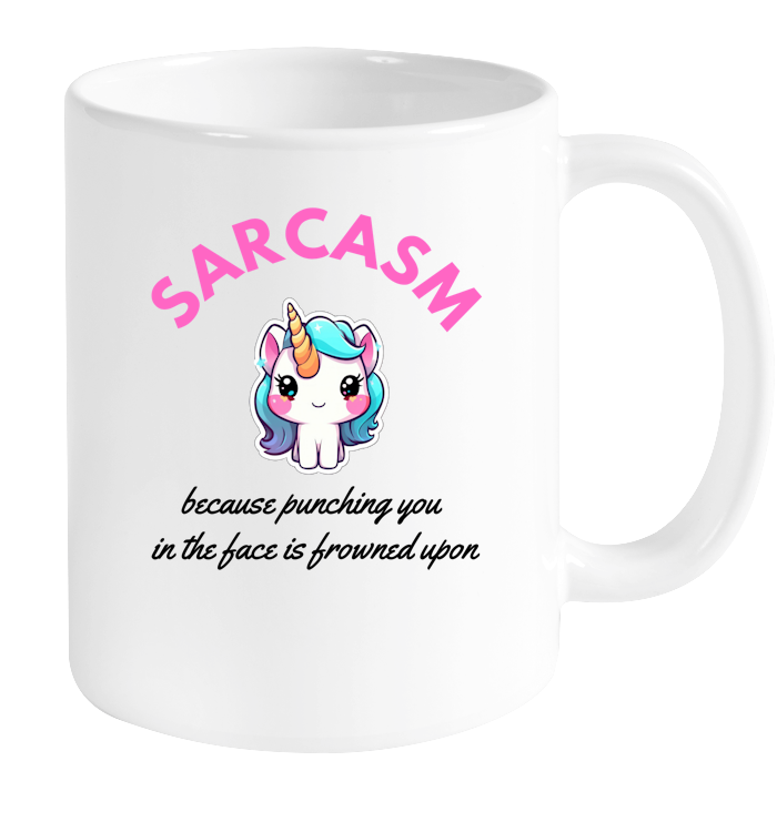 Sarcasm Unicorn Mug