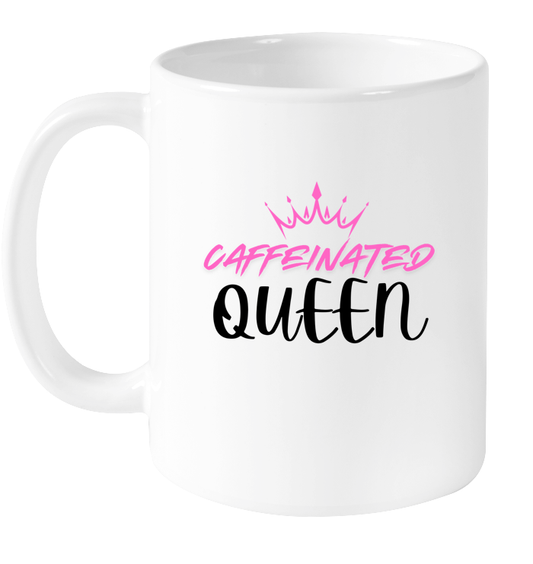 Caffeinated Queen Mug