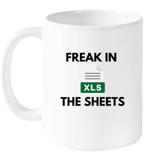 Freak in the Sheets Mug