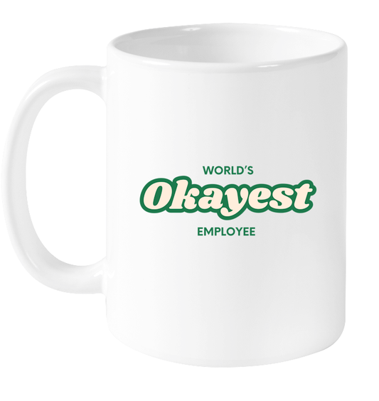 World's Okayest Employee Mug