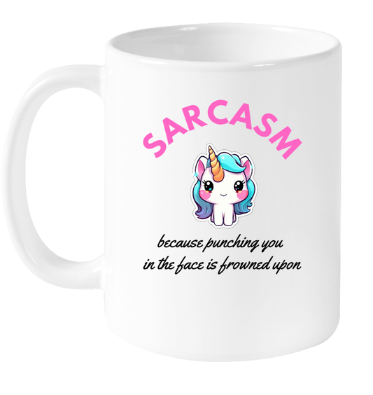 Sarcasm Unicorn Mug