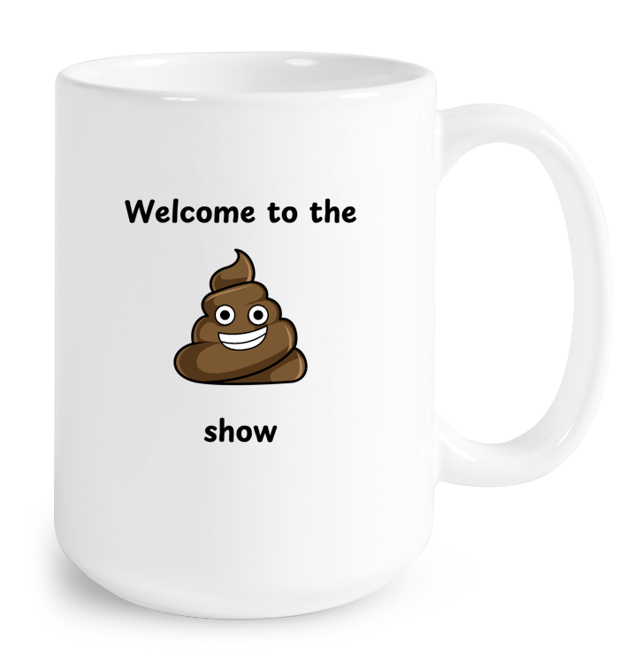 Big Shitshow Mug
