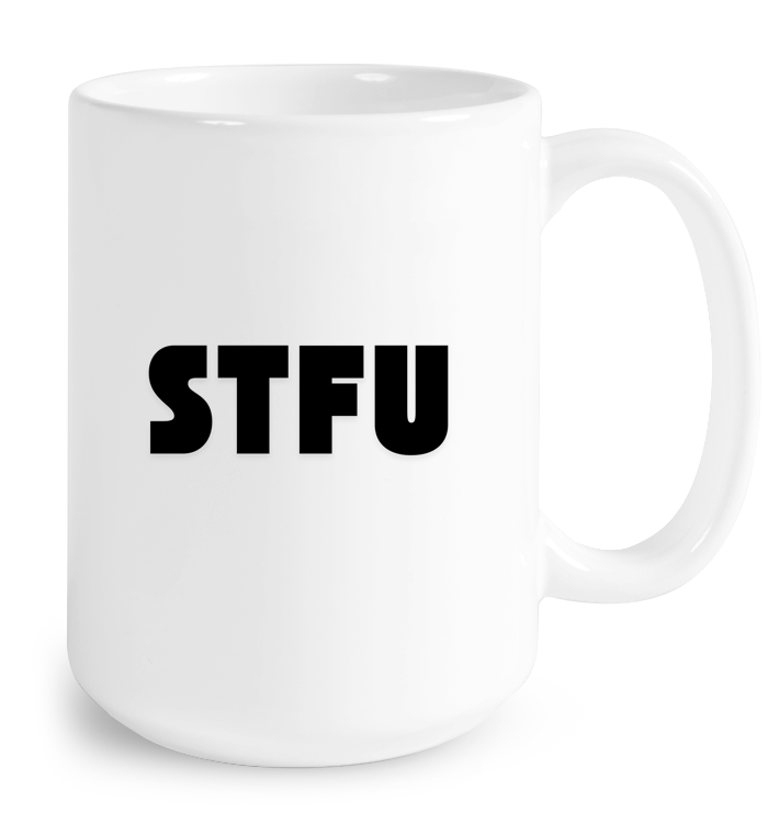 STFU Mug