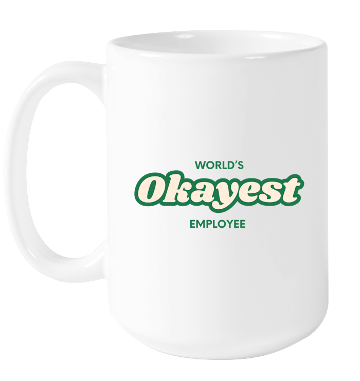 World's Okayest Employee Mug
