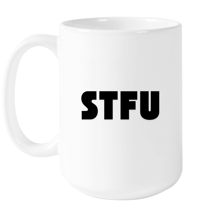 STFU Mug