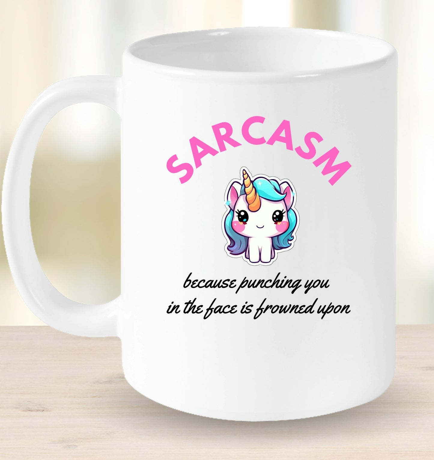 Sarcasm Unicorn Mug