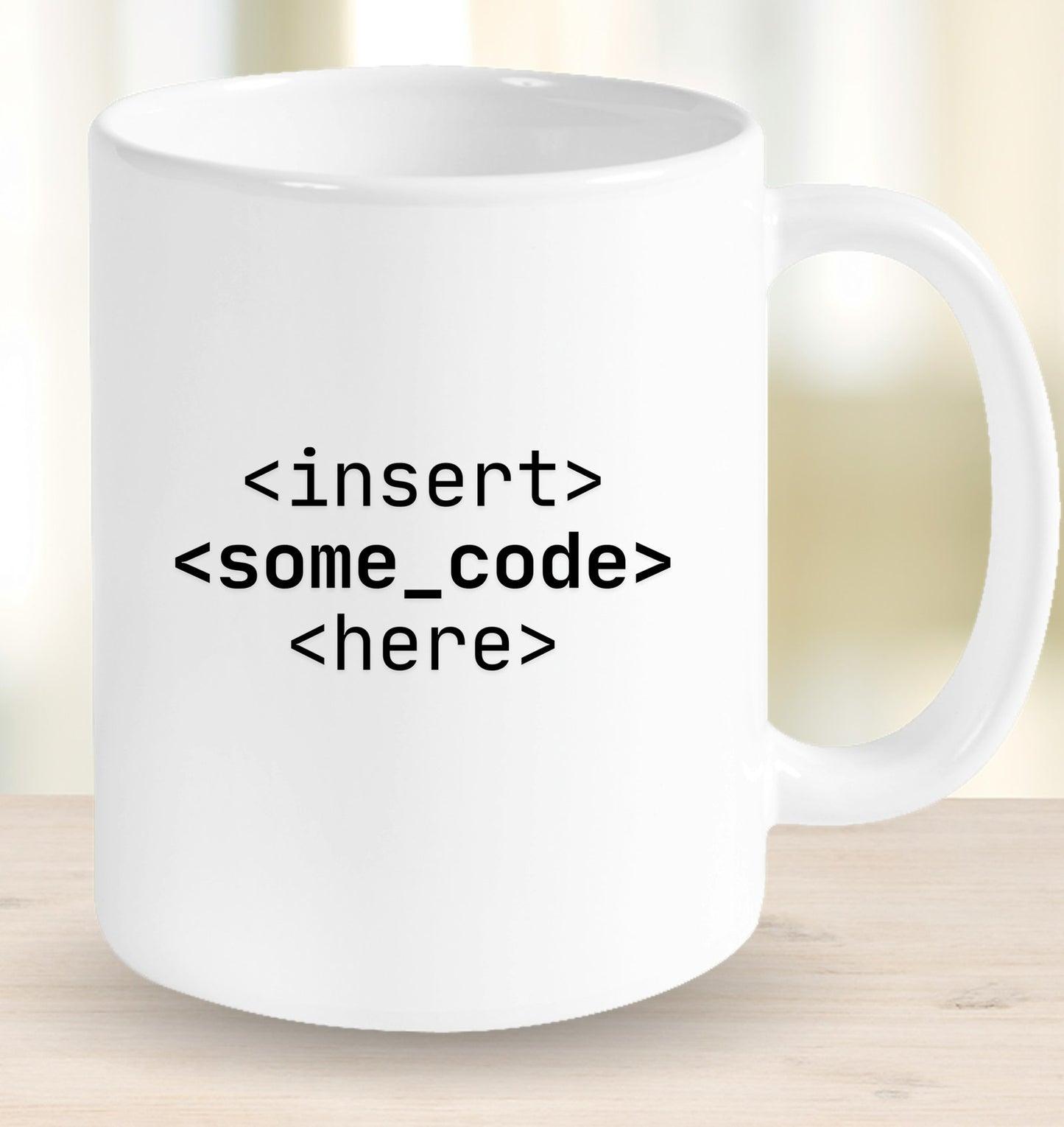 Insert Code Here Mug