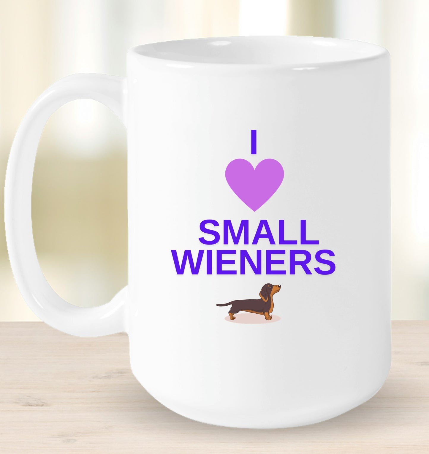 I Love Small Wieners Mug