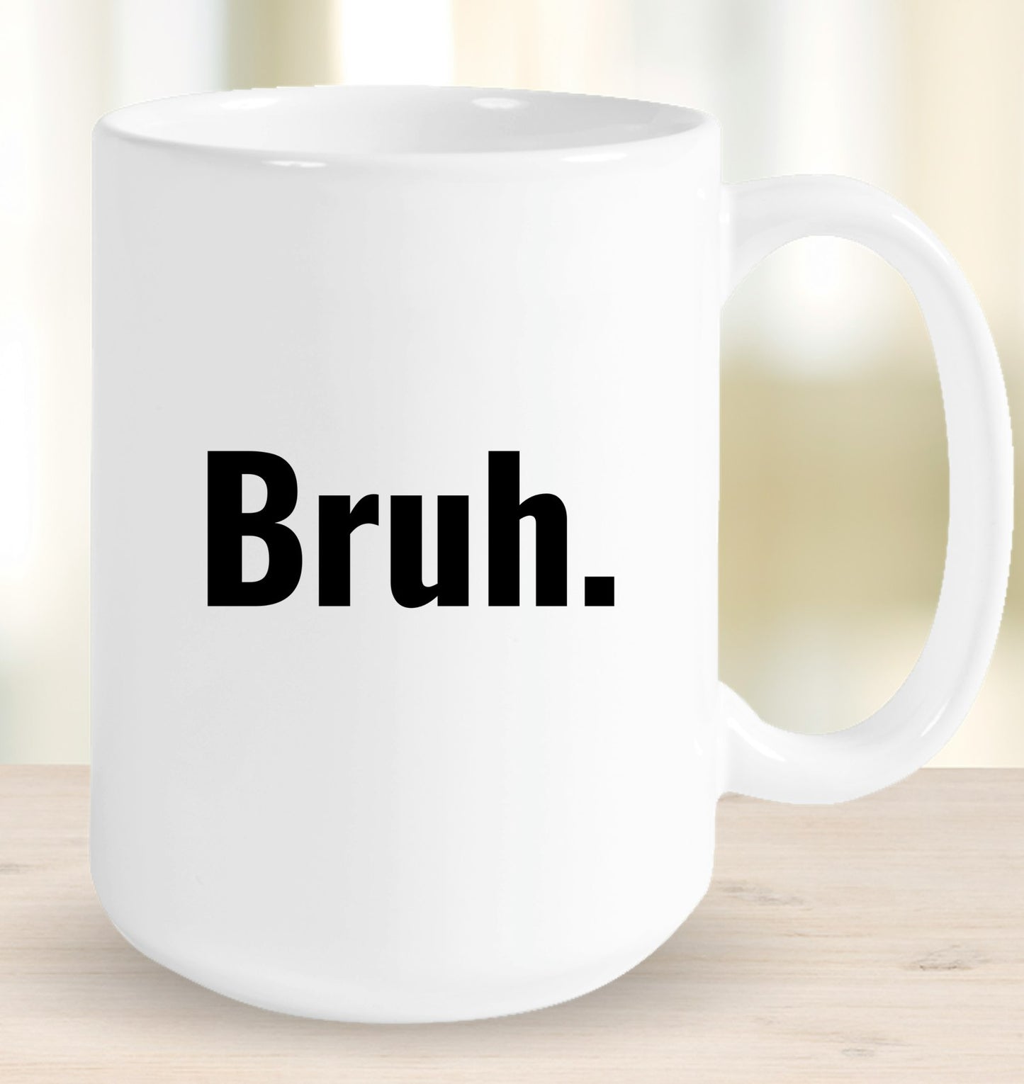 Bruh Mug